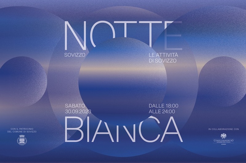 LA NOTTE BIANCA DI SOVIZZO