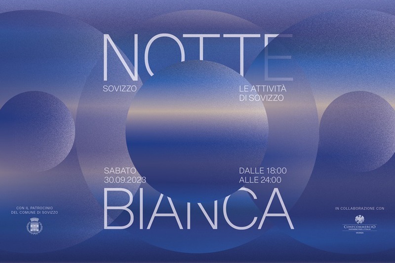 LA NOTTE BIANCA DI SOVIZZO