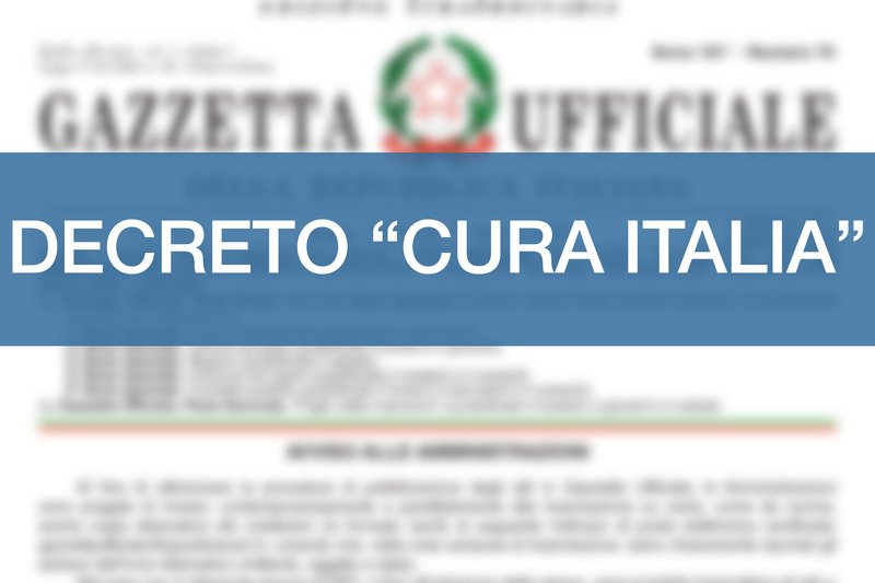“CURA ITALIA”: LE PRINCIPALI MISURE DEL DECRETO (A